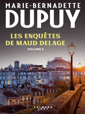 cover image of Les enquêtes de Maud Delage volume 2